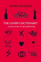 Lover's Dictionary - O poveste de dragoste în 185 de definiții - Lover's Dictionary - A Love Story in 185 Definitions