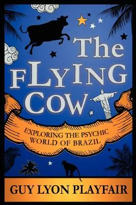 Vaca zburătoare - The Flying Cow