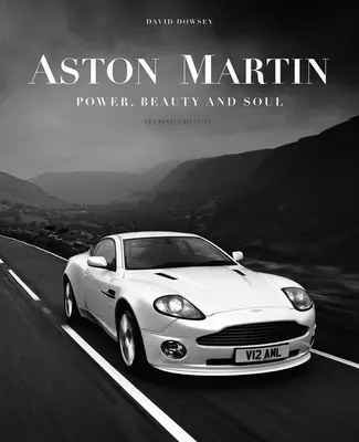 Aston Martin: Putere, frumusețe și suflet - Aston Martin: Power, Beauty and Soul