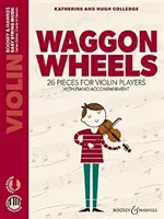 Waggon Wheels - 26 de piese pentru violoniști - Waggon Wheels - 26 pieces for violin players