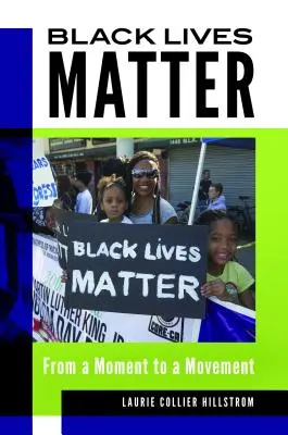 Black Lives Matter: De la un moment la o mișcare - Black Lives Matter: From a Moment to a Movement