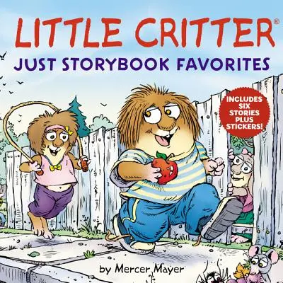 Little Critter: Doar favoriții cărților de povești - Little Critter: Just Storybook Favorites