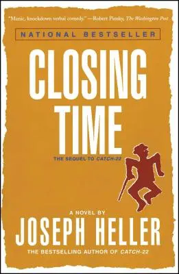 Closing Time: Continuarea la Catch-22 - Closing Time: The Sequel to Catch-22