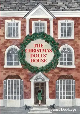 Casa de păpuși de Crăciun - The Christmas Dolls' House