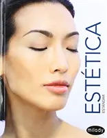 Traducere în spaniolă Milady Standard Esthetics: Fundamente - Spanish Translated Milady Standard Esthetics: Fundamentals