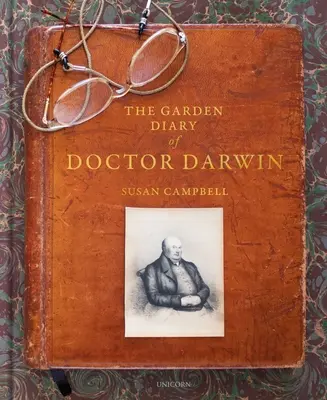 Jurnalul de grădină al doctorului Darwin - The Garden Diary of Doctor Darwin