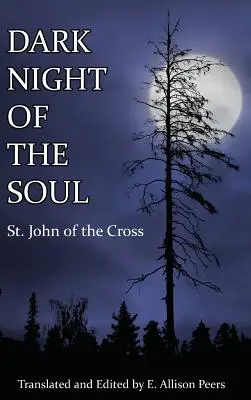 Noaptea întunecată a sufletului - Dark Night of the Soul
