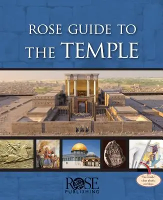 Ghidul trandafirului către Templu - Rose Guide to the Temple
