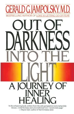 Din întuneric în lumină (Out of Darkness Into the Light) - Out of Darkness Into the Light
