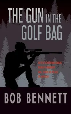 Arma din geanta de golf - The Gun In The Golf Bag