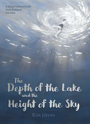 Adâncimea lacului și înălțimea cerului - The Depth of the Lake and the Height of the Sky