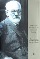 Scrierile de bază ale lui Sigmund Freud - The Basic Writings of Sigmund Freud
