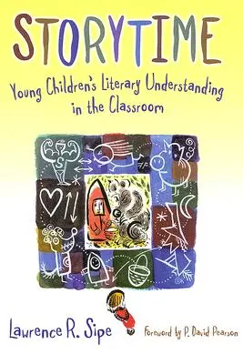 Timpul poveștilor: Înțelegerea literară a copiilor mici în sala de clasă - Storytime: Young Children's Literary Understanding in the Classroom