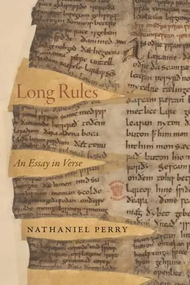 Long Rules: Un eseu în versuri - Long Rules: An Essay in Verse