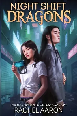 Night Shift Dragons: DFZ Cartea 3 - Night Shift Dragons: DFZ Book 3
