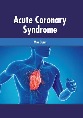 Sindromul coronarian acut - Acute Coronary Syndrome