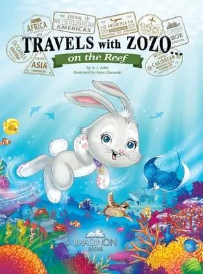 Călătorii cu Zozo...pe recif - Travels with Zozo...on the Reef