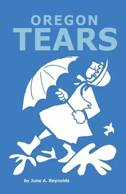 Lacrimile Oregonului - Oregon Tears