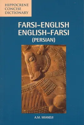 Dicționar concis farsi-englez/englez-farsi - Farsi-English/English-Farsi Concise Dictionary