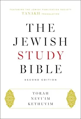 Biblia evreiască de studiu: Ediția a doua - The Jewish Study Bible: Second Edition