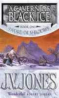 Cavern Of Black Ice - Cartea 1 din Sword of Shadows - Cavern Of Black Ice - Book 1 of the Sword of Shadows
