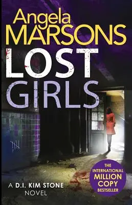 Fetele pierdute, 3 - Lost Girls, 3