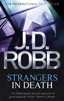Strangers In Death (Străini în moarte) - Strangers In Death