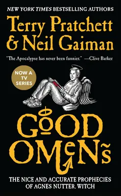 Good Omens: Profețiile frumoase și precise ale vrăjitoarei Agnes Nutter: The Nice and Accurate Prophecies of Agnes Nutter, Witch - Good Omens: The Nice and Accurate Prophecies of Agnes Nutter, Witch