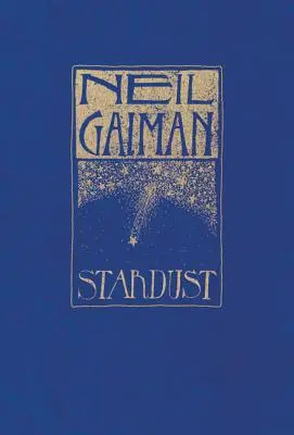 Stardust: Ediția cadou - Stardust: The Gift Edition