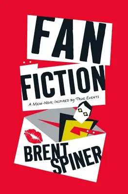 Fan Fiction: Un Mem-Noir: Inspirat de evenimente reale - Fan Fiction: A Mem-Noir: Inspired by True Events