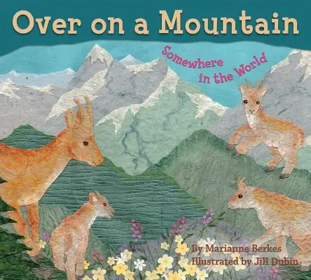 Over on a Mountain: Undeva în lume - Over on a Mountain: Somewhere in the World