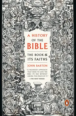O istorie a Bibliei: Cartea și credințele sale - A History of the Bible: The Book and Its Faiths
