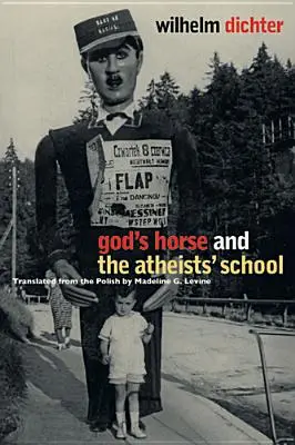 Calul lui Dumnezeu și școala ateilor - God's Horse and the Atheists' School