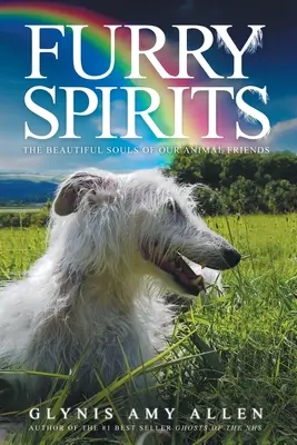 Spirite blănoase: Sufletele frumoase ale prietenilor noștri animale - Furry Spirits: The Beautiful Souls of Our Animal Friends