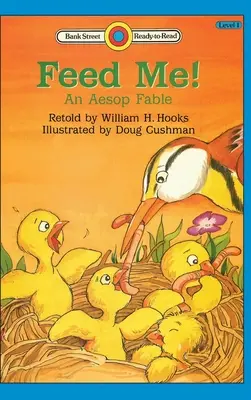 Hrănește-mă! -O fabulă Aesop: Nivelul 1 - Feed Me! -An Aesop Fable: Level 1
