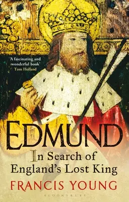 Edmund: În căutarea regelui pierdut al Angliei - Edmund: In Search of England's Lost King
