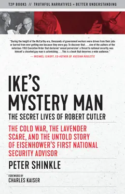 Omul misterios al lui Ike: Viețile secrete ale lui Robert Cutler - Ike's Mystery Man: The Secret Lives of Robert Cutler