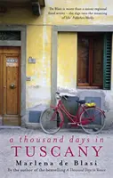 O mie de zile în Toscana - O aventură dulce-amară - Thousand Days In Tuscany - A Bittersweet Romance
