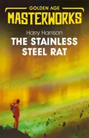 Șobolanul de oțel inoxidabil - The Stainless Steel Rat Book 1 - Stainless Steel Rat - The Stainless Steel Rat Book 1