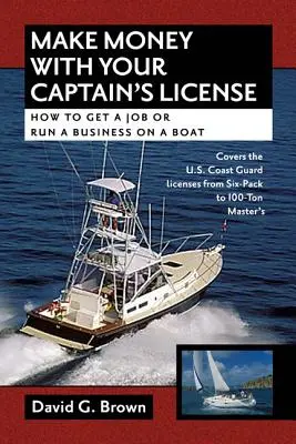 Faceți bani cu licențe de căpitan - Make Money W/Captains Licens