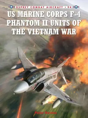 US Marine Corps F-4 Phantom II Unități din războiul din Vietnam - US Marine Corps F-4 Phantom II Units of the Vietnam War