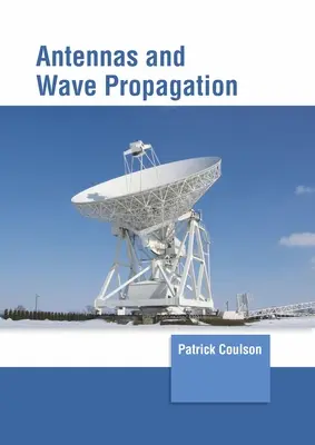Antene și propagarea undelor - Antennas and Wave Propagation