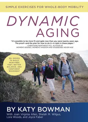Îmbătrânirea dinamică: Exerciții simple pentru mobilitatea întregului corp - Dynamic Aging: Simple Exercises for Whole Body Mobility