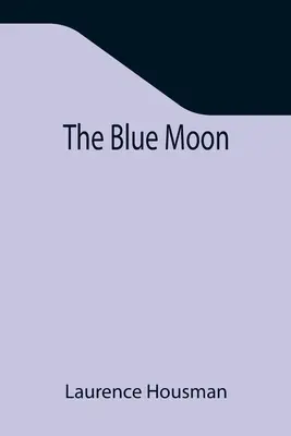 Luna albastră - The Blue Moon