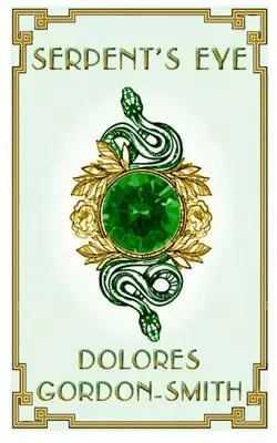 Ochiul șarpelui - Serpent's Eye