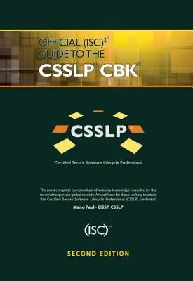 Ghidul oficial (ISC)2 pentru CSSLP CBK - Official (ISC)2 Guide to the CSSLP CBK