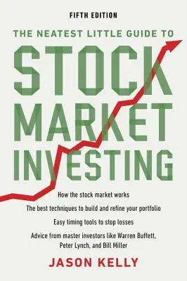 The Neatest Little Guide to Stock Market Investing: Ediția a cincea - The Neatest Little Guide to Stock Market Investing: Fifth Edition