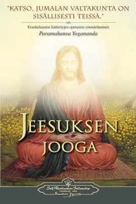 Jeesuksen jooga - Yoga lui Iisus (finlandeză) - Jeesuksen jooga - The Yoga of Jesus (Finnish)