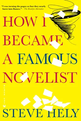Cum am devenit un romancier celebru - How I Became a Famous Novelist