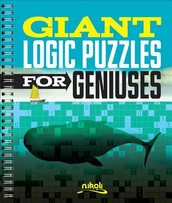 Puzzle-uri logice uriașe pentru genii - Giant Logic Puzzles for Geniuses
